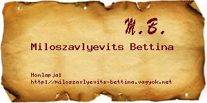 Miloszavlyevits Bettina névjegykártya